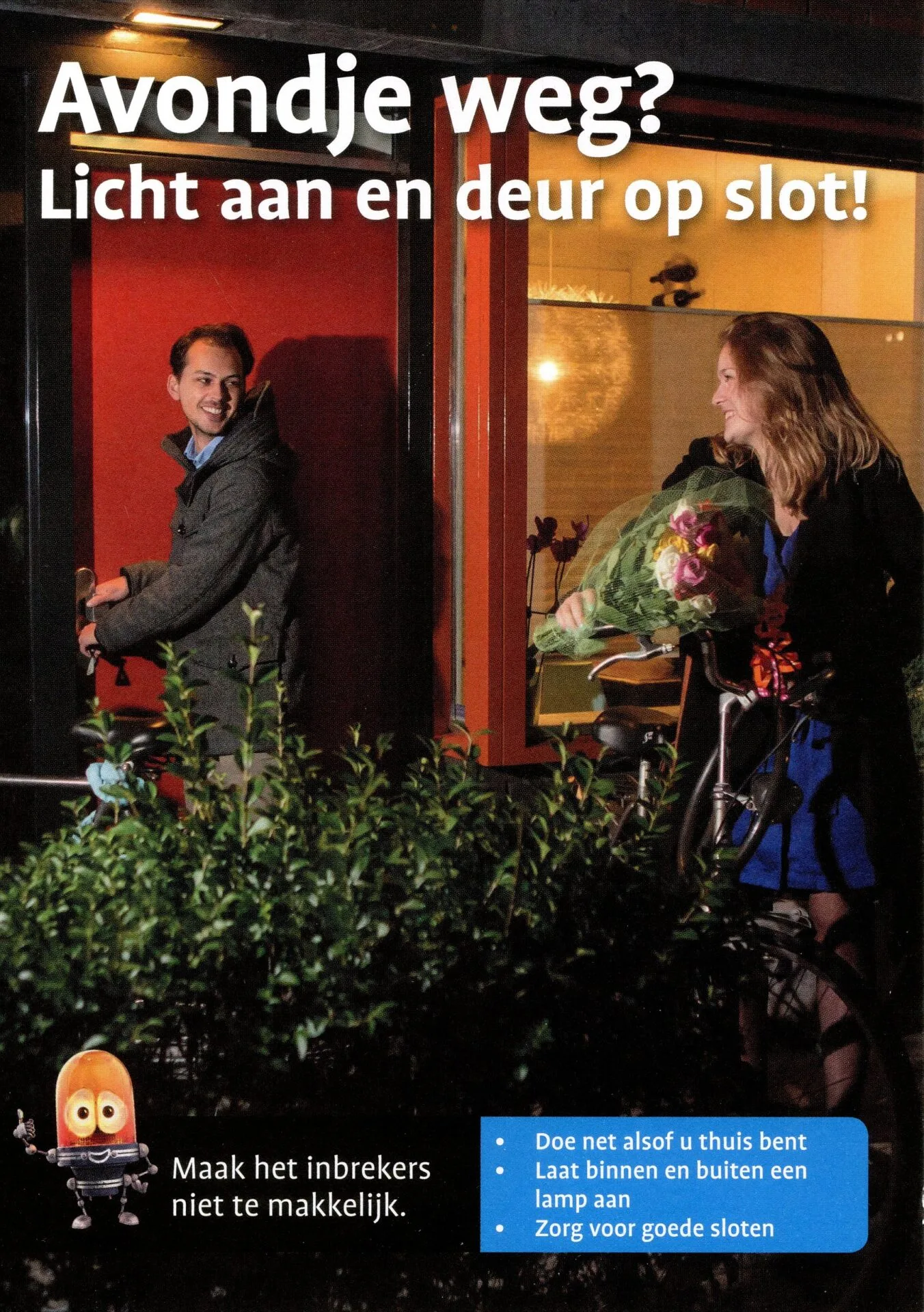 Avondje weg?